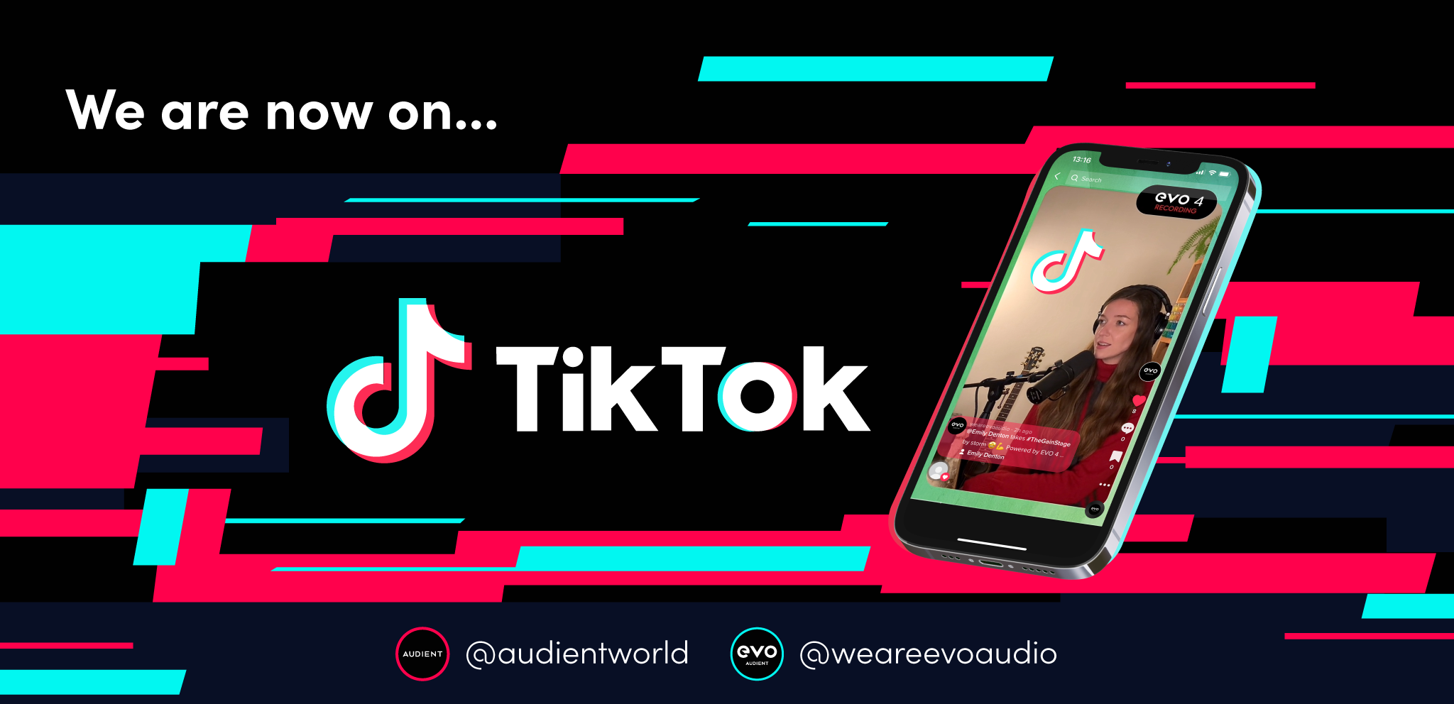 Audient And EVO Announce That They Have Joined TikTok - Installation